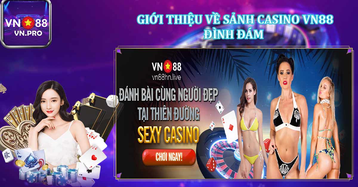 Khám Phá Casino VN88 Online