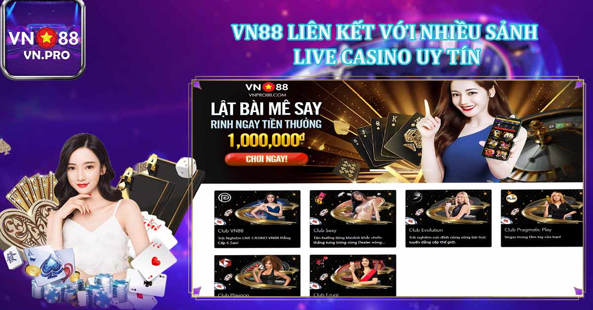 Người chơi tha hồ lựa chọn sảnh live và phòng chơi tại casino vn88